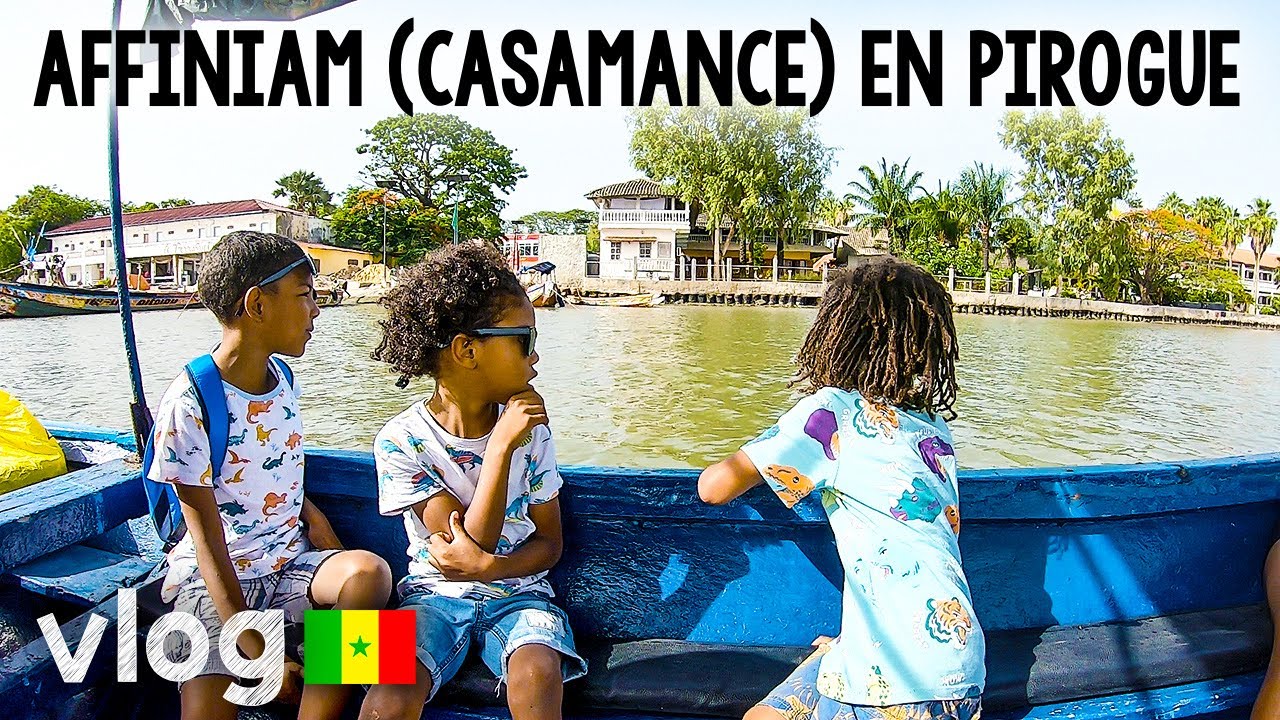 VLOG SÉNÉGAL 2022 - VOYAGE AU VILLAGE DE MAMIE À AFFINIAM EN CASAMANCE