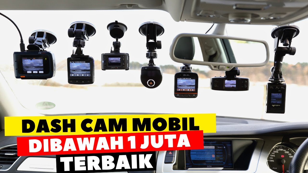 REKOMENDASI DASHCAM MURAH TERBAIK | REVIEW MERK DASH CAM 500 RIBUAN DIBAWAH 1 JUTA
