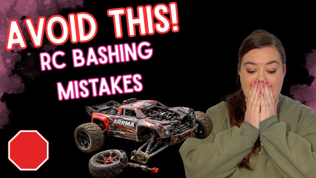 RC Bashing Mistakes to Avoid! [2026]