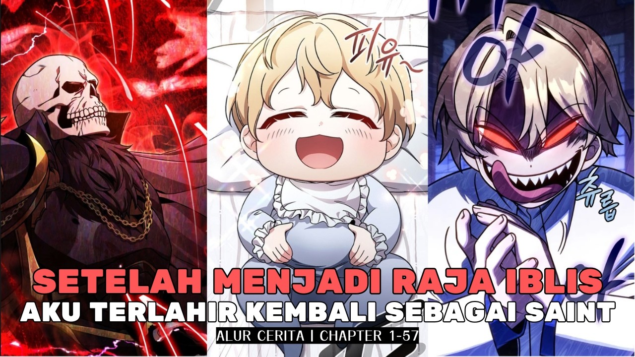 (3) RAJA IBLIS YANG TERLAHIR KEMBALI SEBAGAI SEORANG SA1NT I ALUR MANHWA