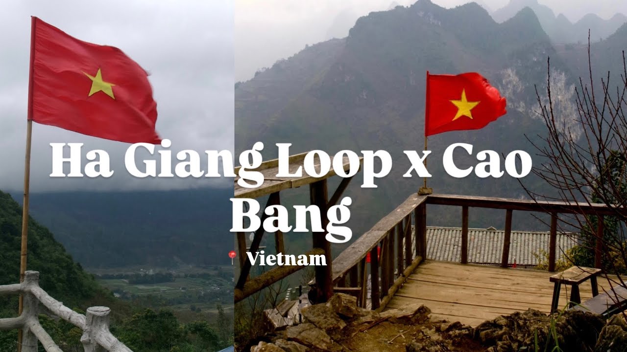 VIETNAM DIARIES: HA GIANG X CAO BANG 