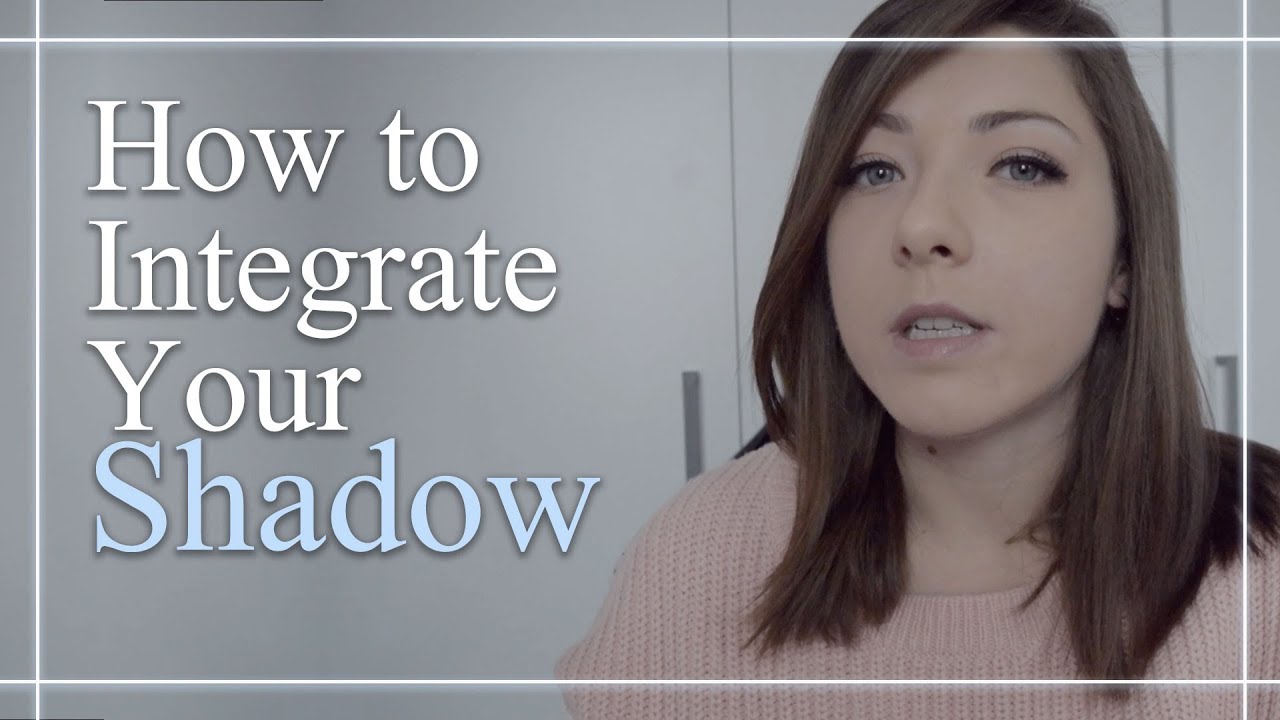How to Integrate Your Shadow