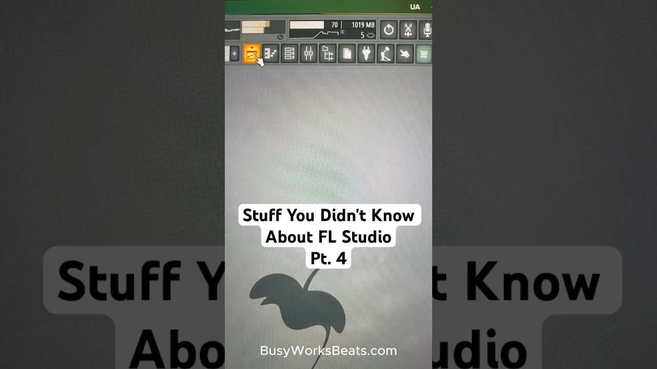 Stuff You Didn't Know About FL Studio Pt. 4