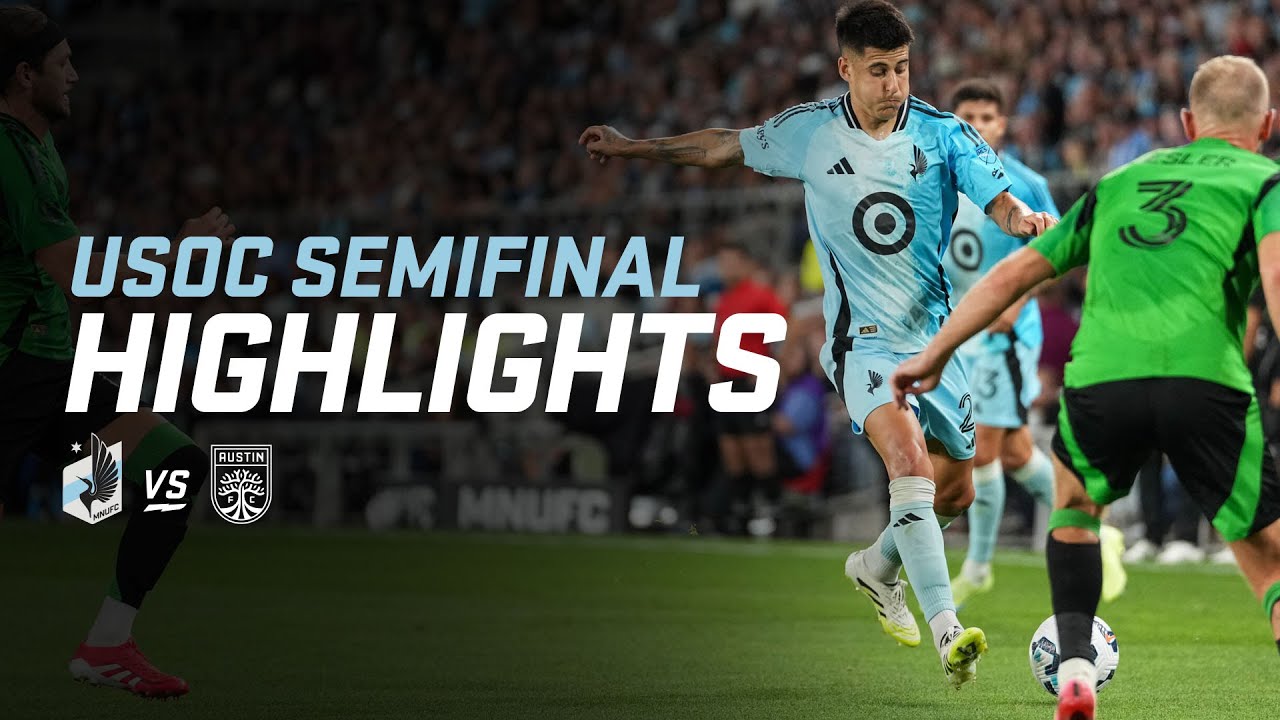 HIGHLIGHTS:  MNUFC vs Austin FC | U.S. Open Cup
