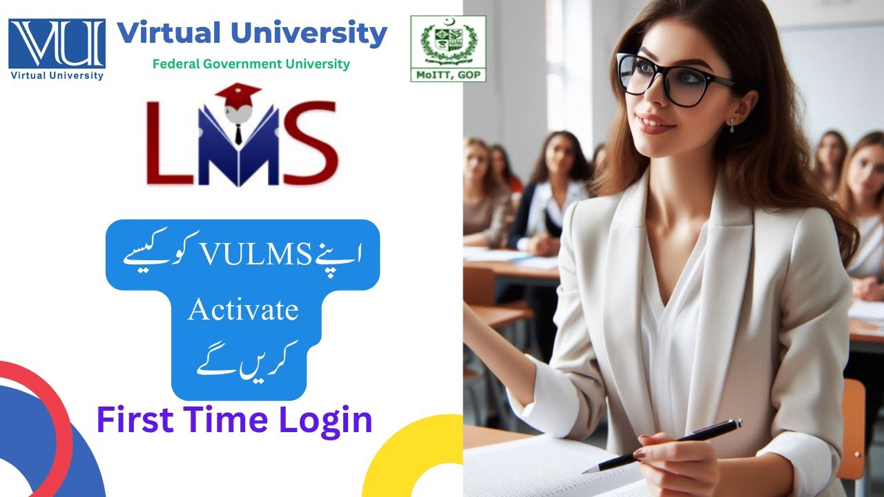 How to Activate VULMS Login to VULMS  | First-time Login  | Step by Step process |Virtual University