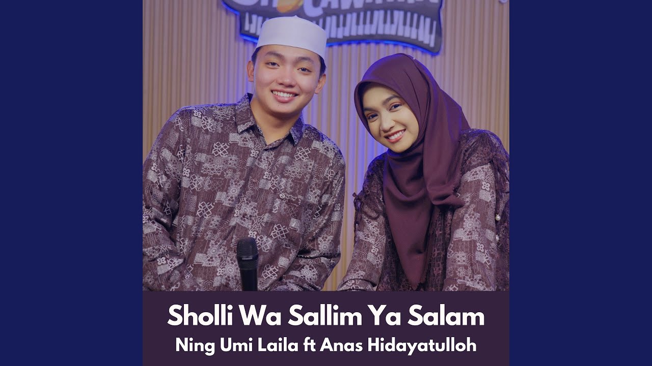 Sholli Wa Sallim Ya Salam (feat. Anas Hidayatulloh)