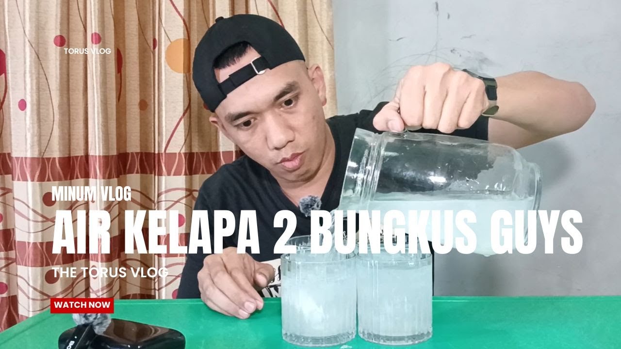 Minum Air Kelapa 2 Bungkus | Segarrrr | TORUS Vlog