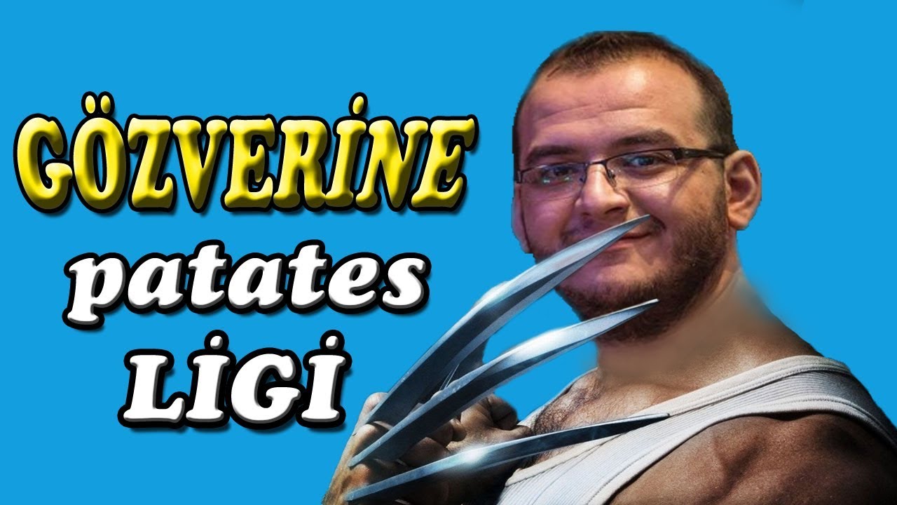 G&Ouml;ZVERİNE | PATATES LİGİ #24