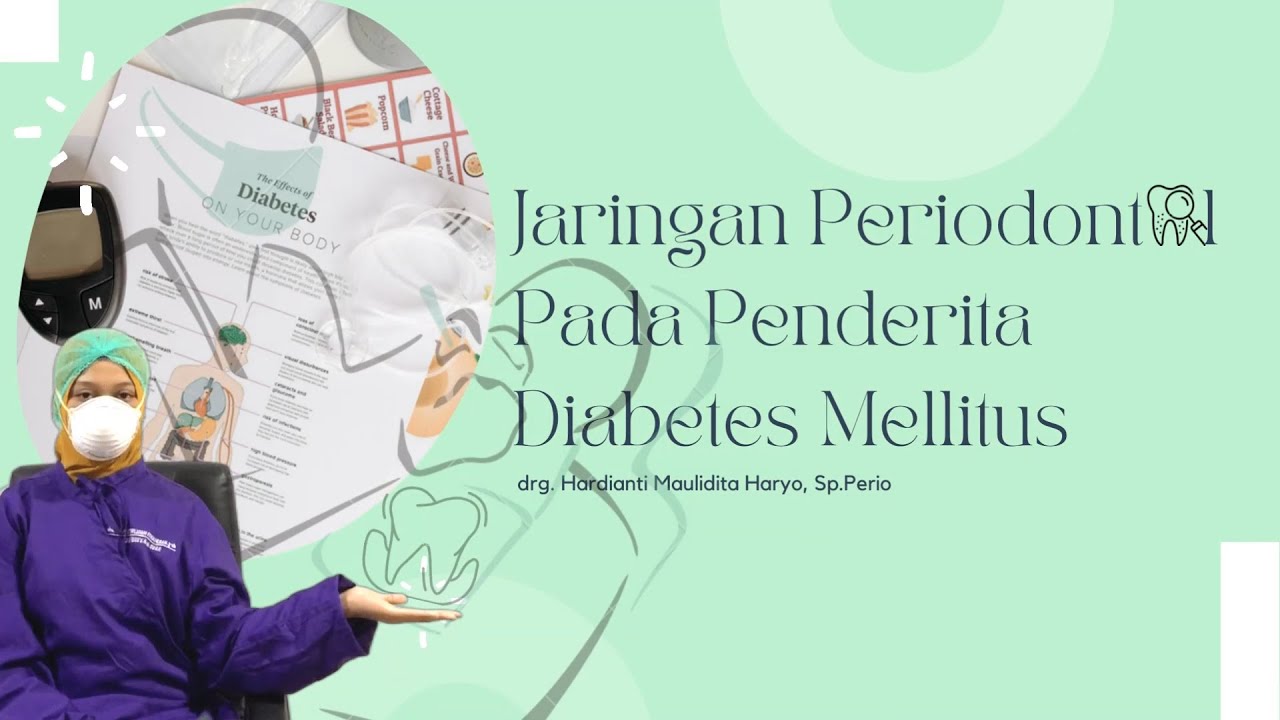 Jaringan Periodontal Pada Penderita Diabetes Mellitus