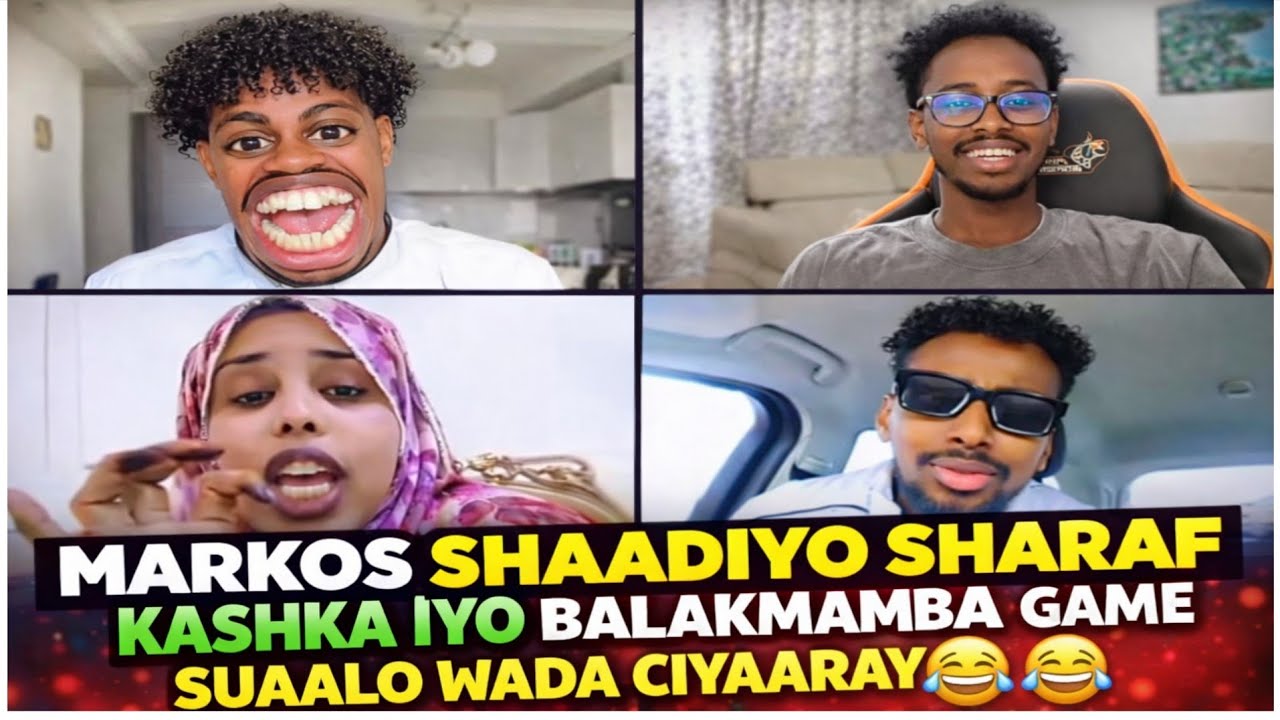 MARKOS SHAADIYO SHARAF KASHKA IYO BALAKMAMBA GAME SUAALO WADA CIYAARAY 😂😂