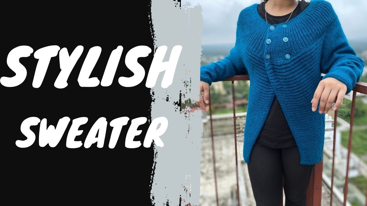 Knitting Designer & Very Different Style || काफी अलग तरह का स्वेटर आपके लिए || कोई भी देख कर बना ले