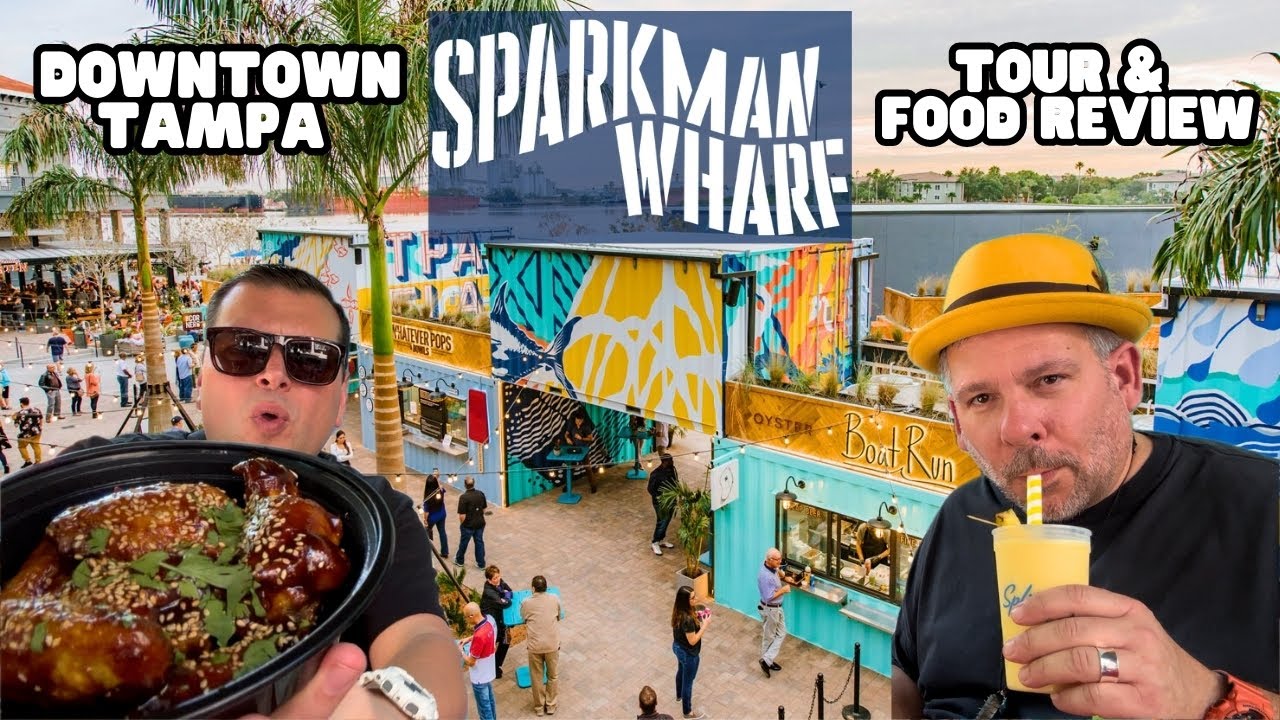 Tampa’s New Top Foodie Spot: Sparkman Wharf!