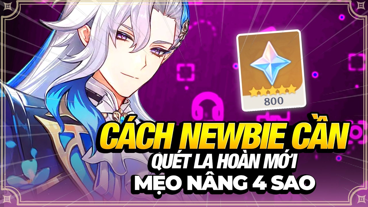 CHẬM M&Agrave; CHẮC, Mẹo Newbie Cần Biết Khi Clear La Ho&agrave;n Mới, Chỉ N&acirc;ng 6 Nh&acirc;n Vật 4 Sao Cần Thiết