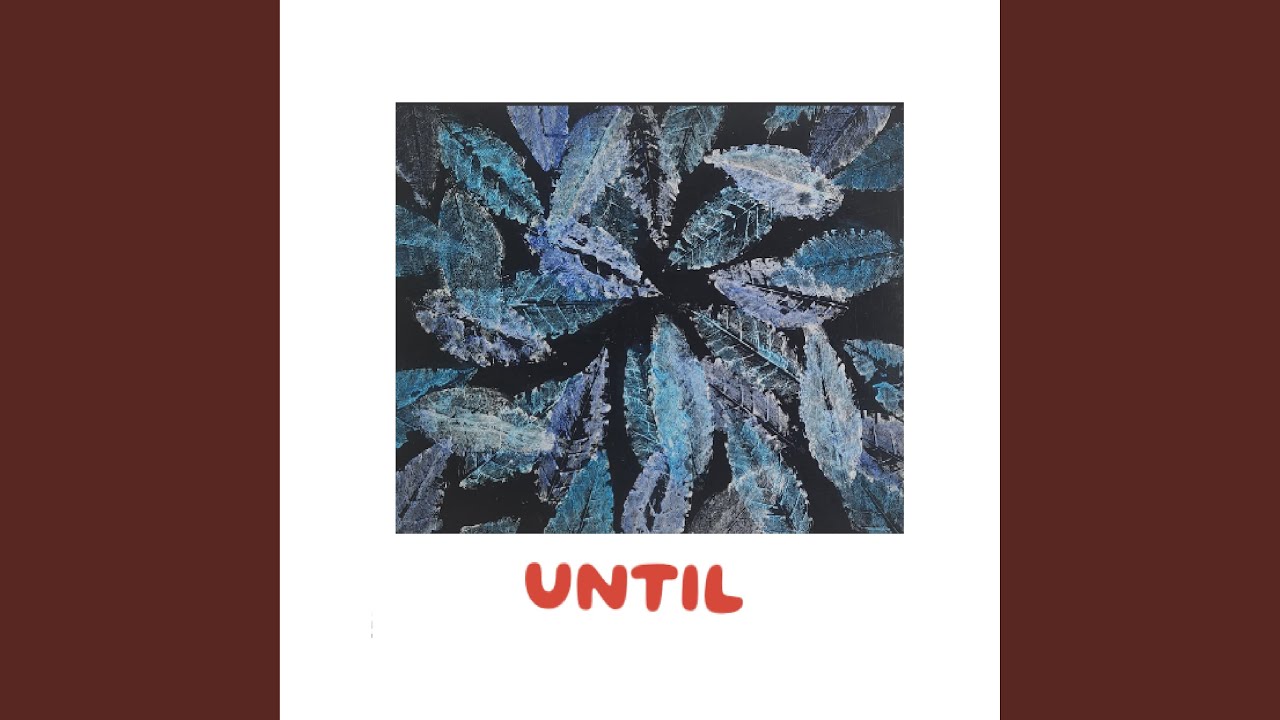 Until