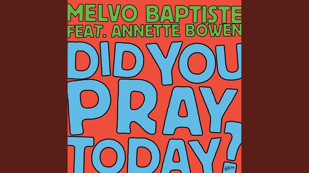 Did You Pray Today?
