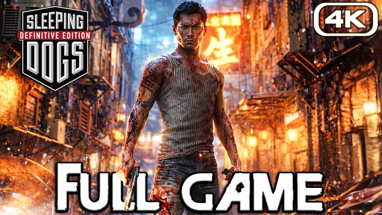 SLEEPING DOGS Gameplay Walkthrough FULL GAME (4K 60FPS) No Commentary