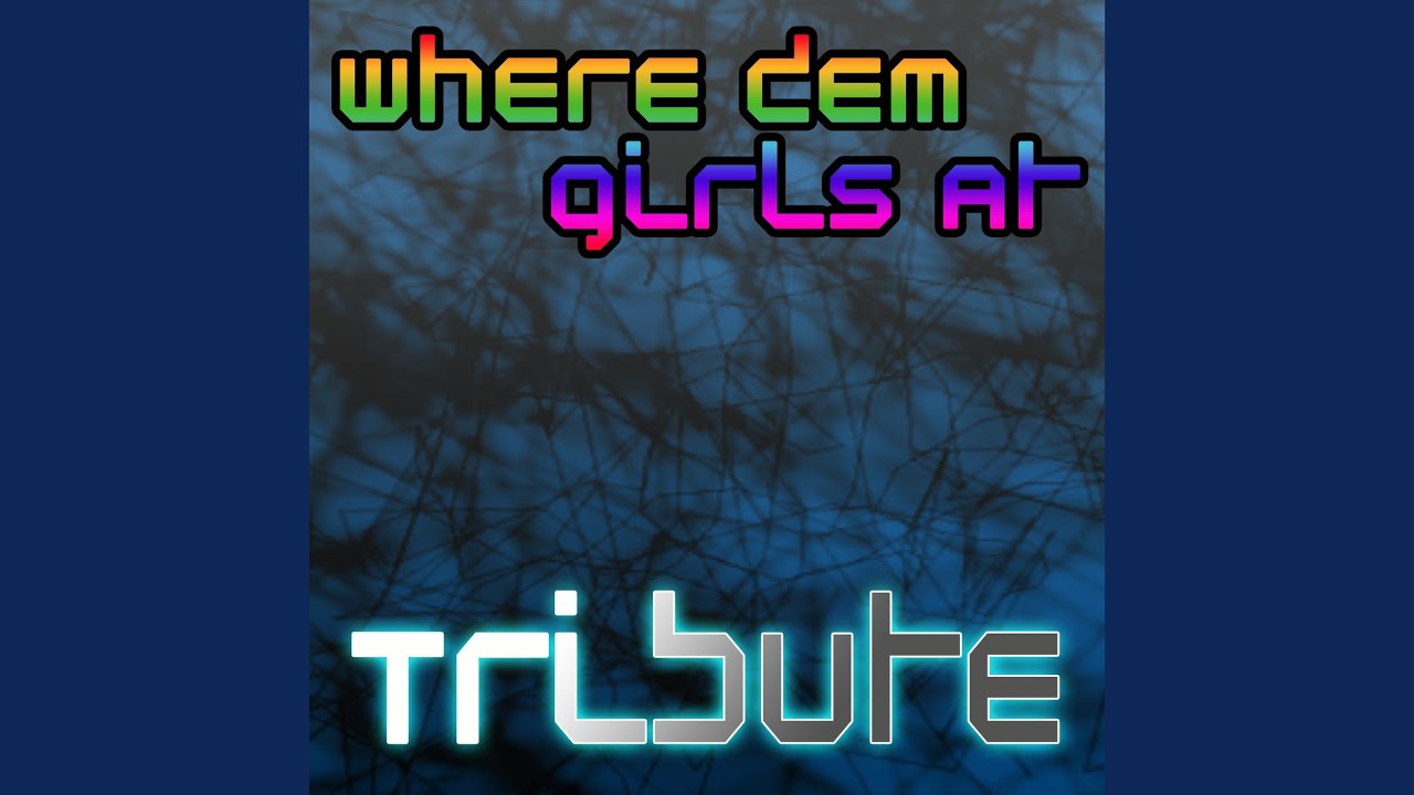 Where Them Girls At (David Guetta feat. Nicki Minaj & Flo Rida Tribute)