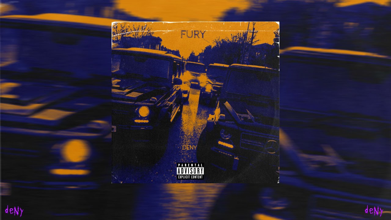 DENY - Fury (prod. Frost Matty)