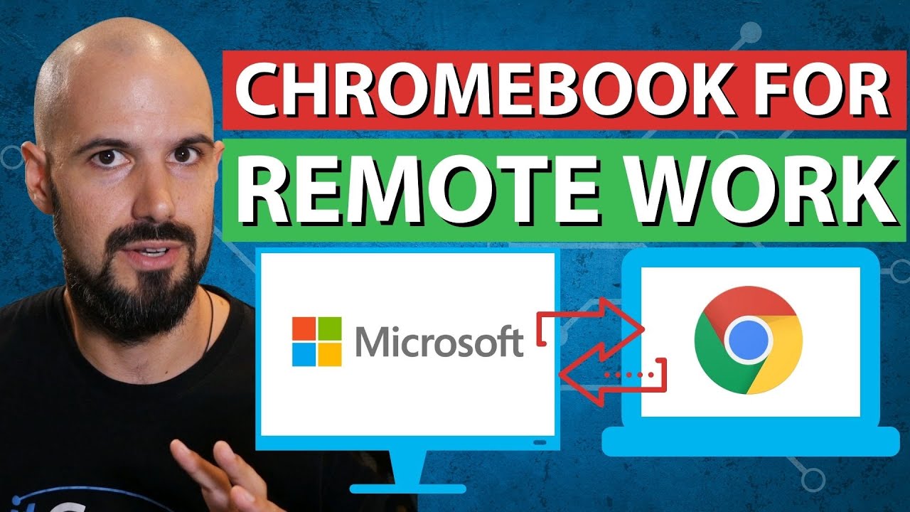 Chromebook laptop for remote work | working with Google Workspace or Microsoft Apps