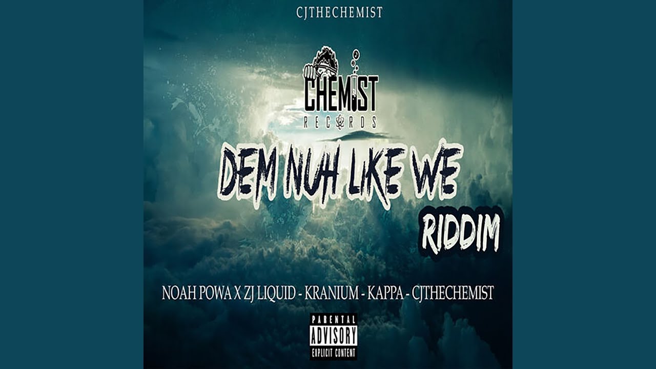 Dem Nuh Like We