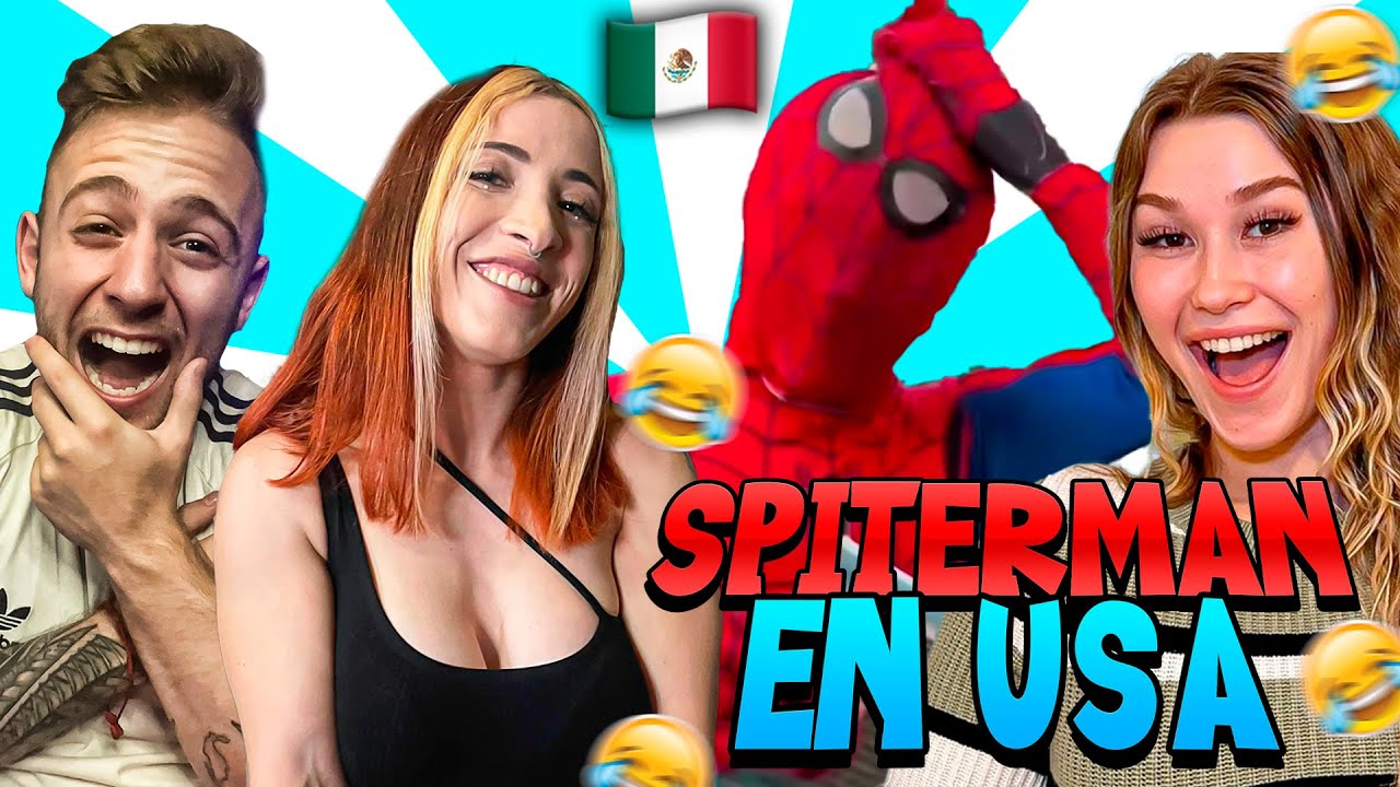 SPITERMAN y EL VENUDO la LÍAN por MÉXICO y EEUU | Reaccionando al HOMBRE ARAÑA de MÉXICO