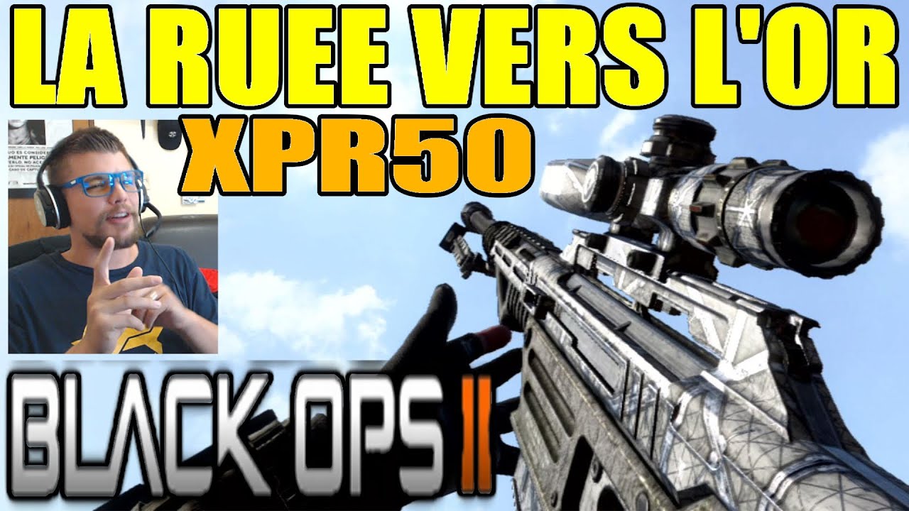 Black ops 2 : XPR50 | La ruée vers l'or #1 Sniper Gameplay
