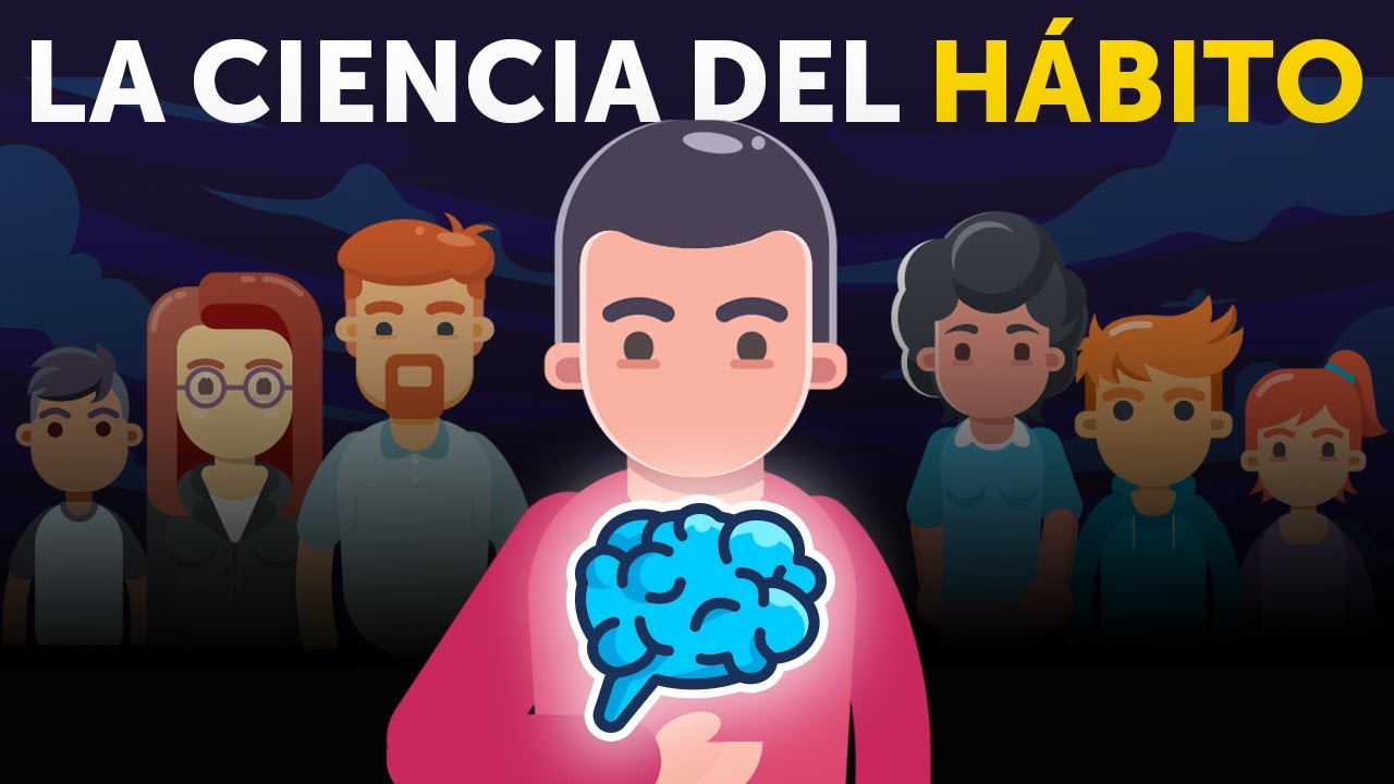 Cómo crear buenos HÁBITOS y eliminar los malos | La neurobiología del hábito y los 3 sistemas clave