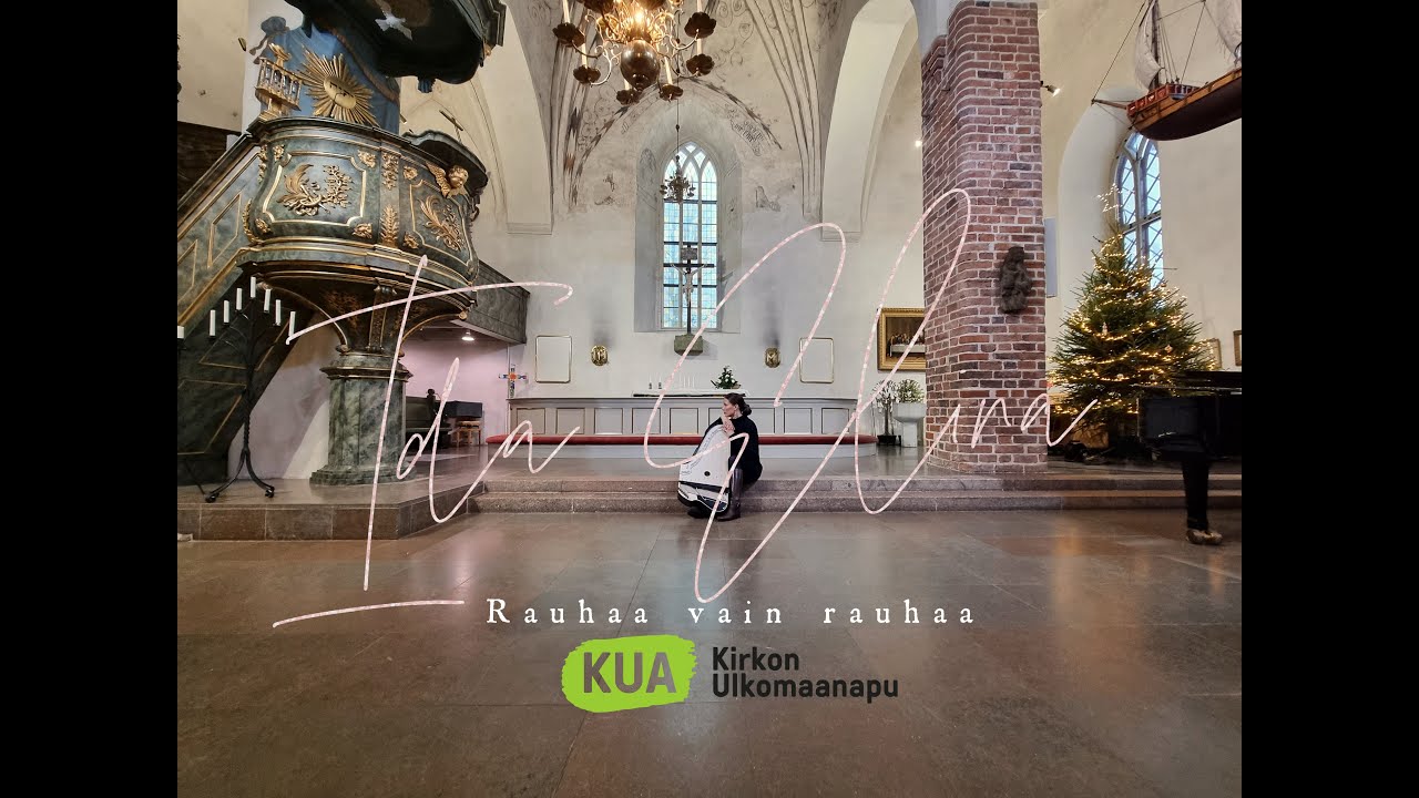 Rauhaa vain rauhaa - Ida Elina - Kirkon Ulkomaanapu