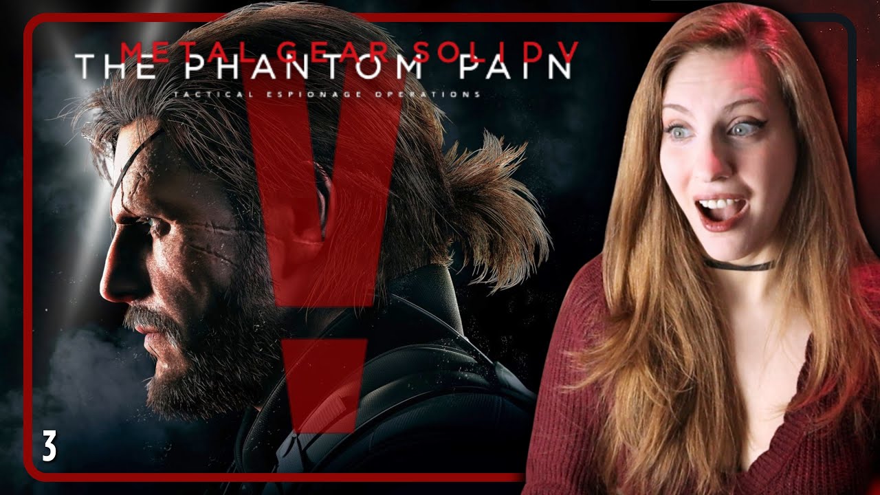 I found QUIET! FIRST playthrough: Metal Gear Solid V: The Phantom Pain [3]