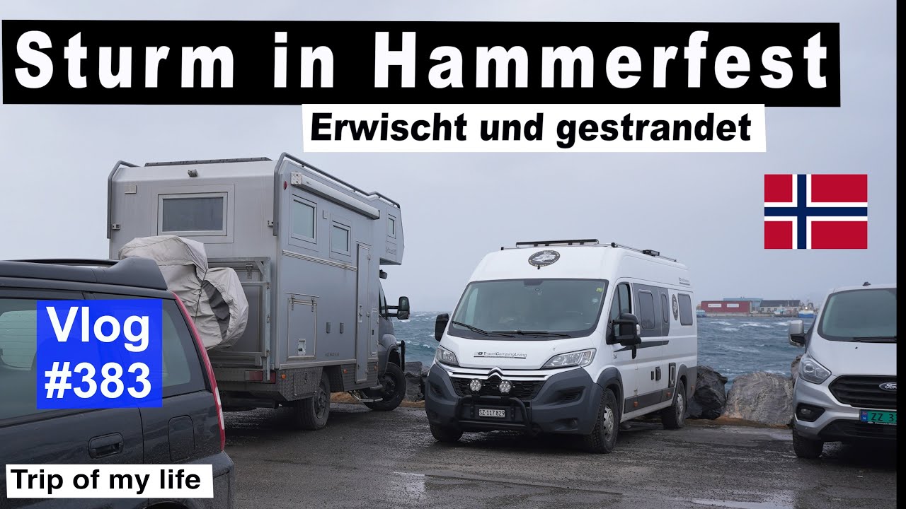 #383 Roadtrip Norwegen, Hammerfest - Ausgebremst vom Sturm | Planänderung | Stellplatz & Whisky