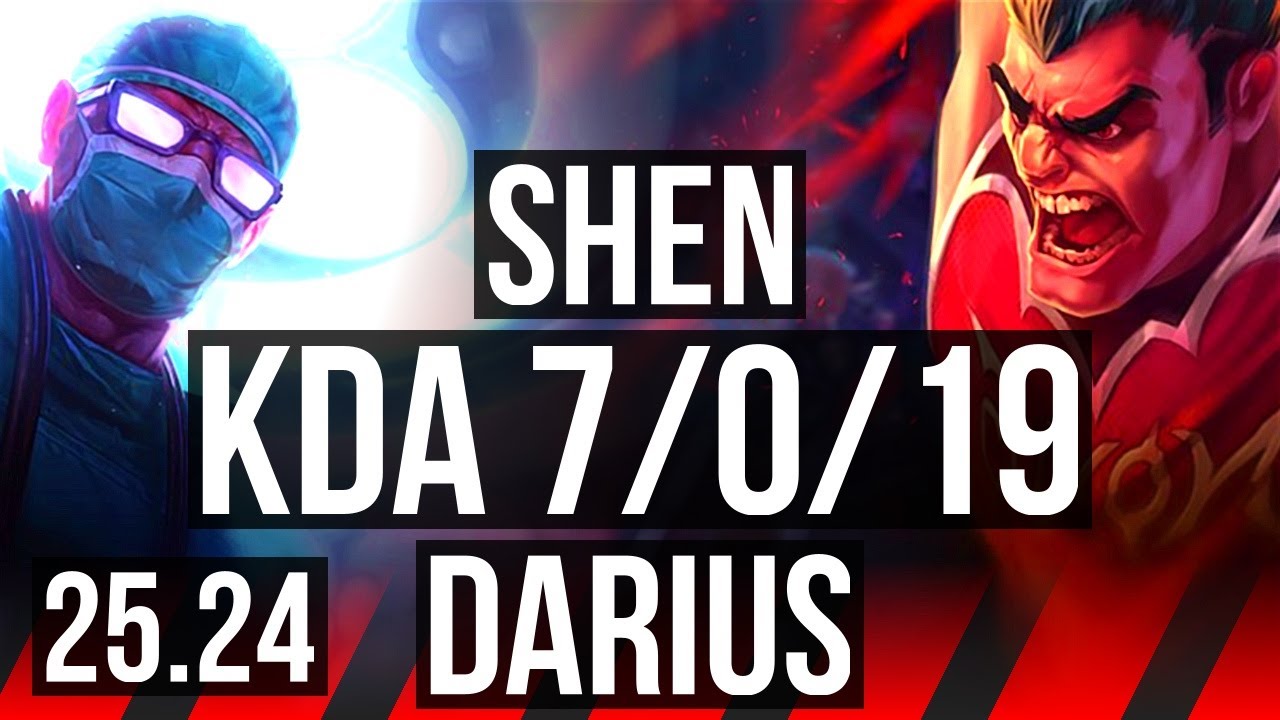 SHEN vs DARIUS (TOP) | 7/0/19 | EUW Challenger | 25.24