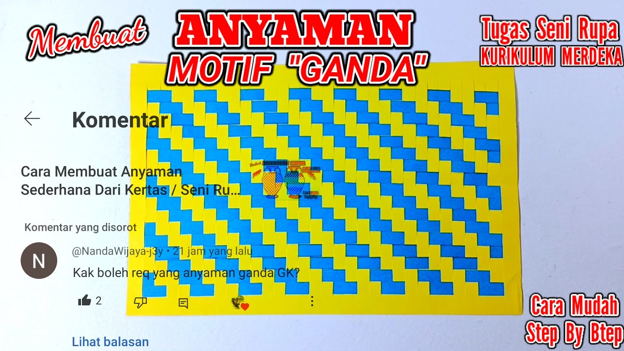 Cara Membuat Anyaman Dari Kertas Motif Ganda / Tugas Seni Rupa Kurikulum Merdeka