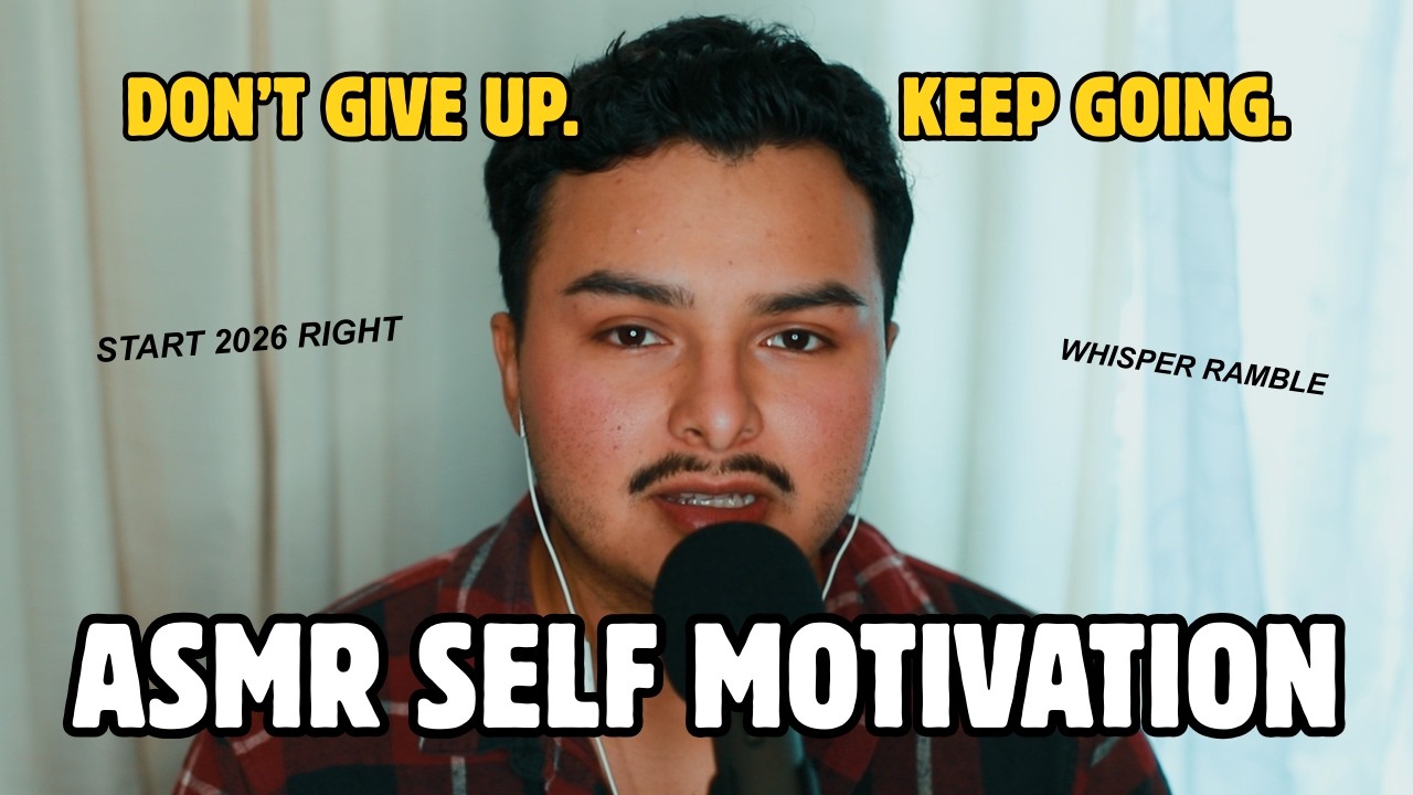 2026 The Motivating Kick You Need (ASMR Whisper Ramble) | My Gay Little Corner