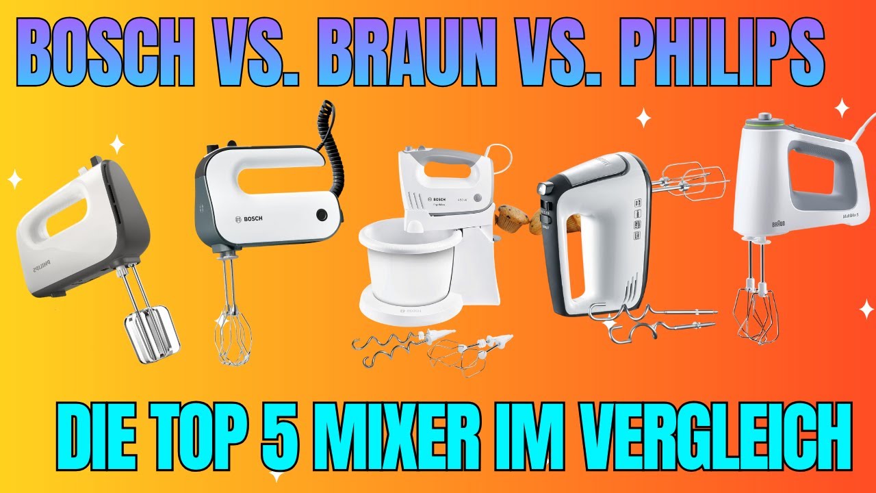 TOP 5 Handmixer im Test: Welches Handrührgerät ist das Beste? 🏆 (Bosch, Philips & Braun)