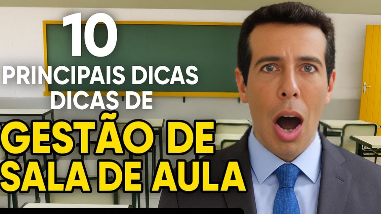 10 DICAS DE GEST&Atilde;O DE SALA DE AULA!