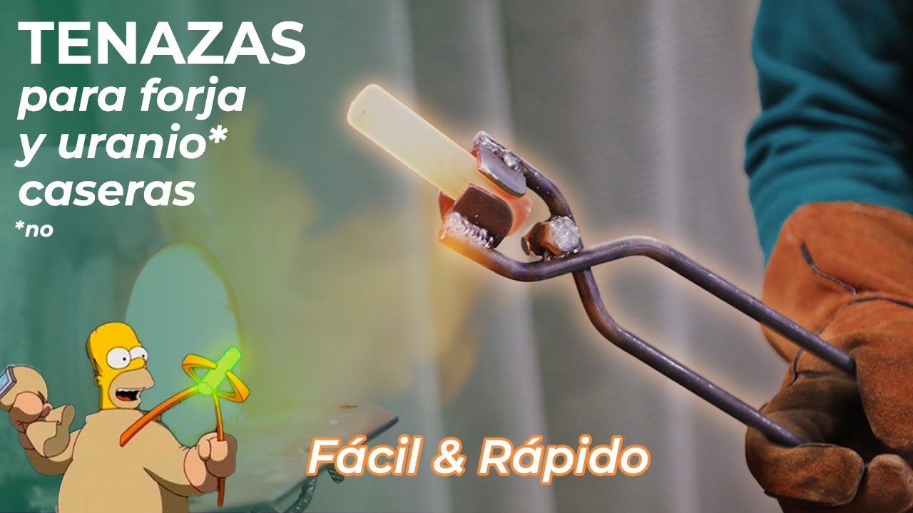 Hacemos TENAZAS para Forja 🔥 SIN USAR LA FRAGUA - Fácil! - Cómo hacer las tenazas de Homer Simpson