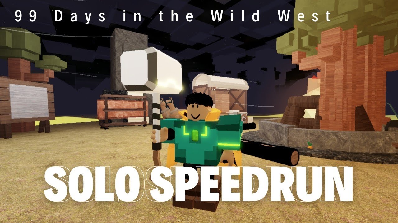 99 Days in the Wild West | Solo Speedrun | Full Gameplay | No commentary