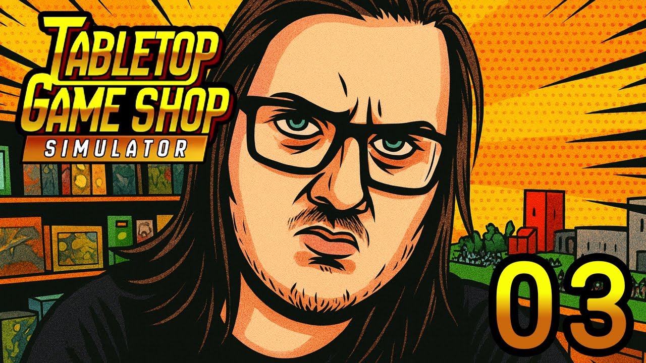 🏪 TABLETOP GAME SHOP SIMULATOR | 03 | MULTIVERSE