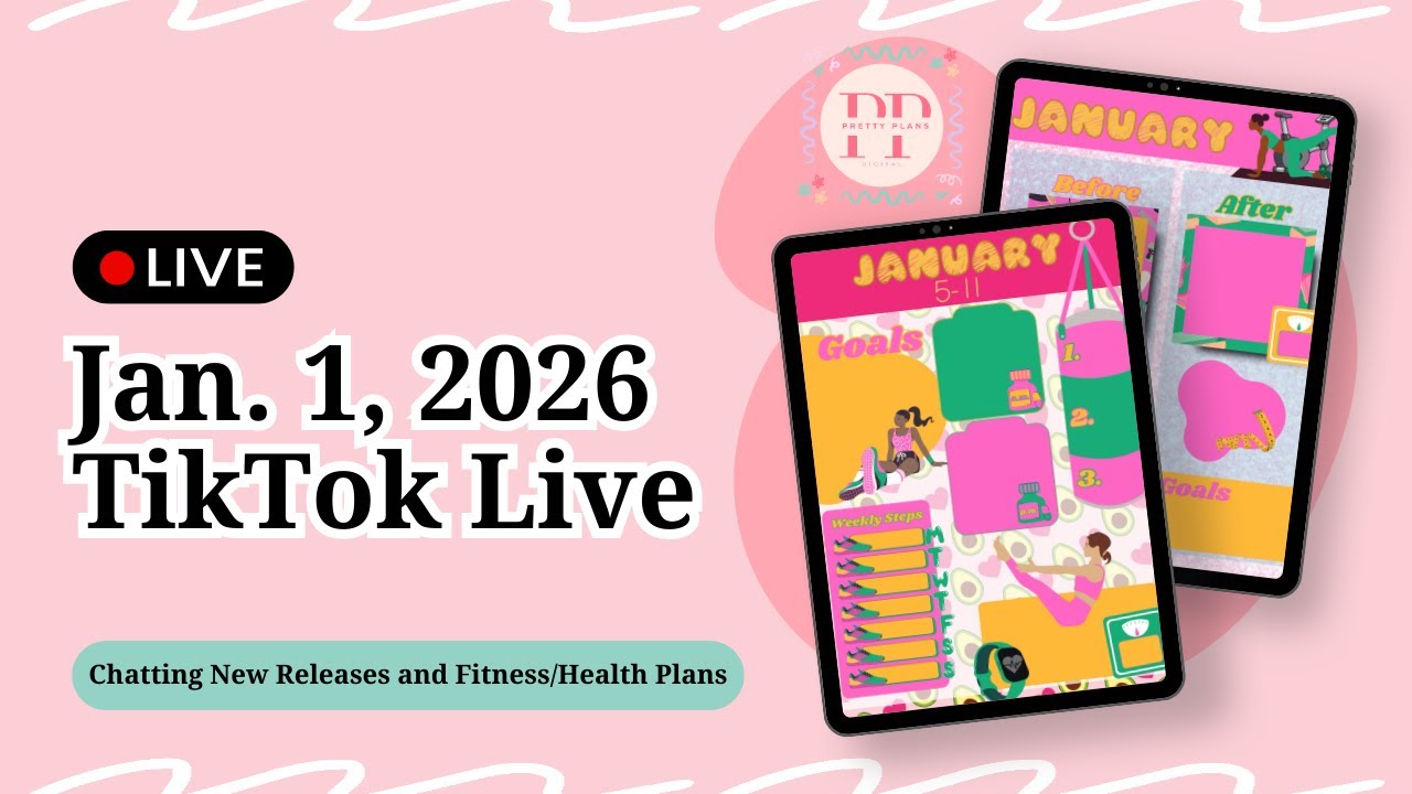 New Year Planner Chat + Health & Fitness Goals | Jan 1 TikTok Live Replay