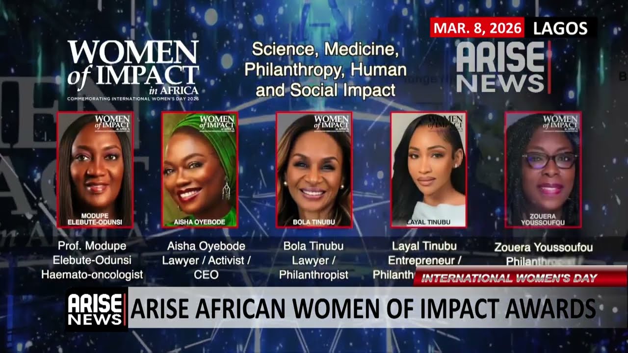 IWD: ARISE AFRICAN WOMEN OF IMPACT AWARDS 