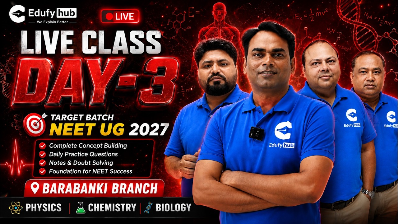 LIVE CLASS Day-3 NEET UG 2027 Target Batch | Physics Chemistry Biology | Barabanki Branch