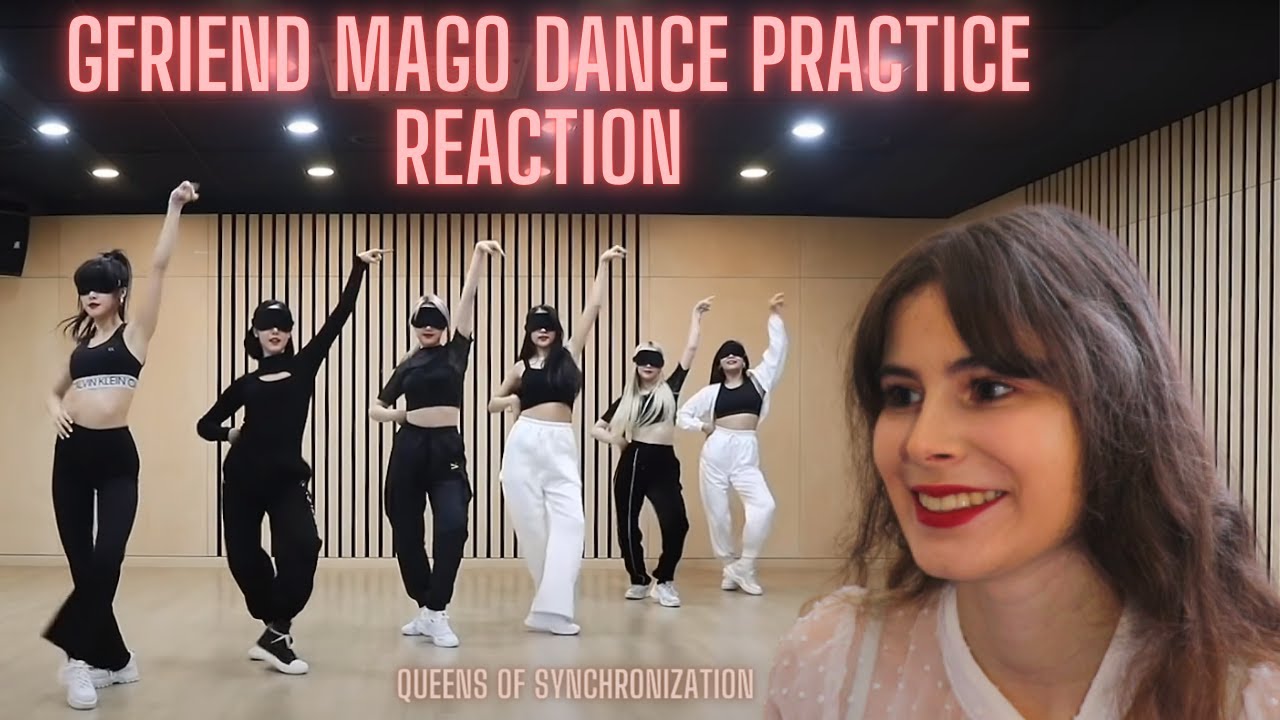 Gfriend Dance Practice & Eye Mask Version Reaction