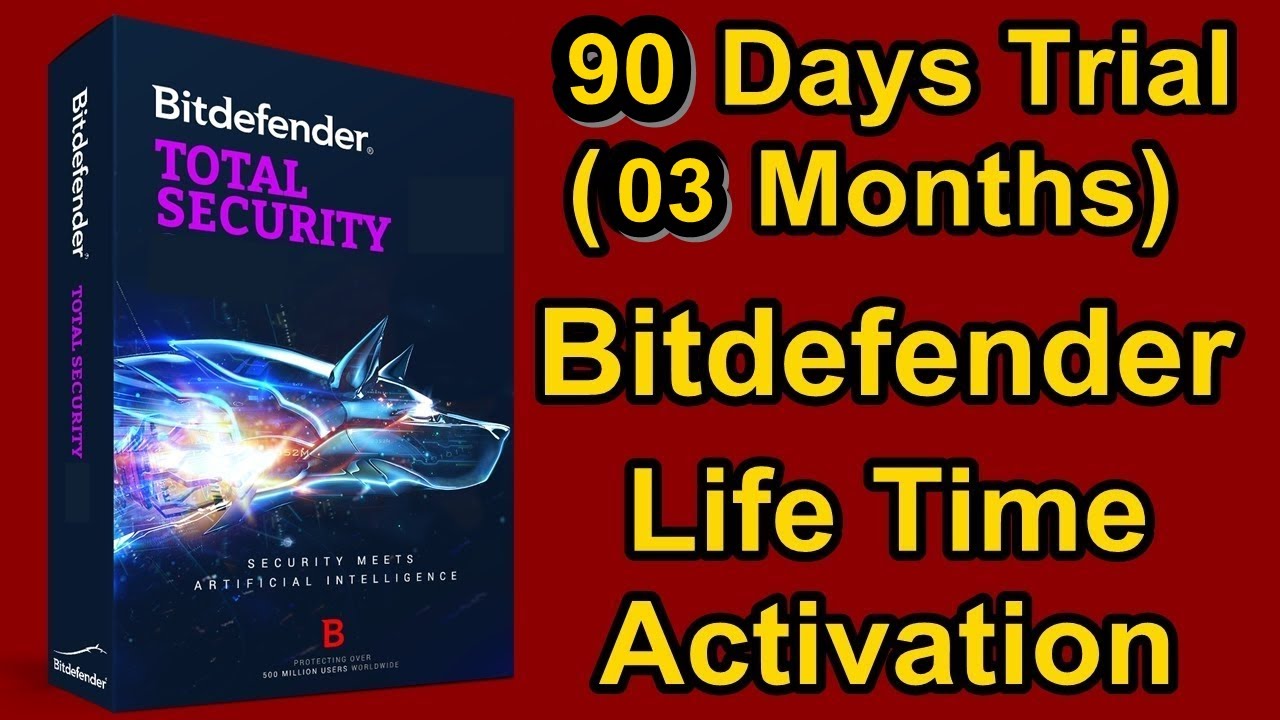 Activate Bitdefender Total Security for 03 Months (90 days)
