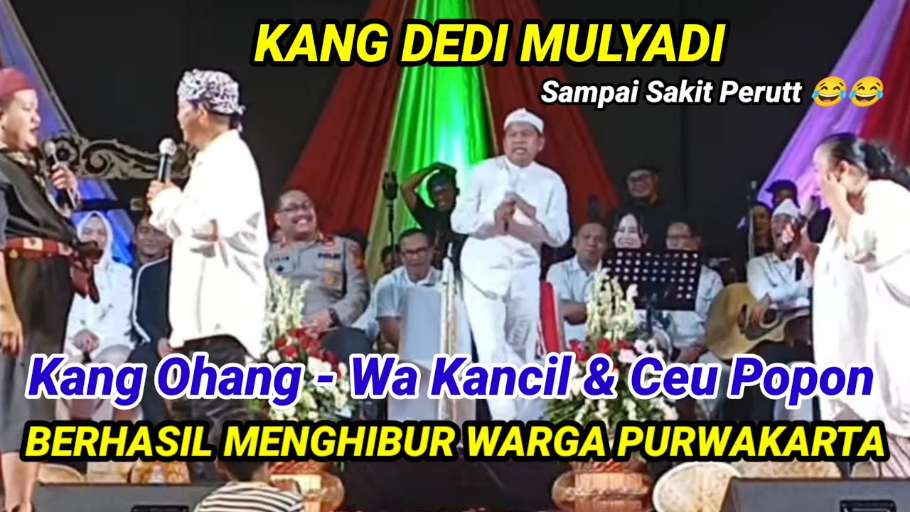 KANG DEDI MULYADI NGANJANG KA WARGA PURWAKARTA BERSAMA KANG OHANG WA KANCIL DAN CEU POPON