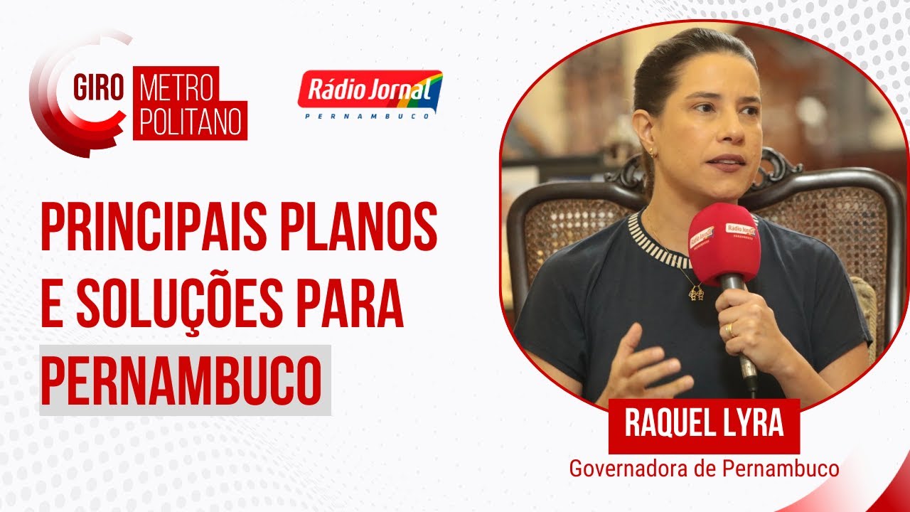Raquel Lyra discute planos e soluções para Pernambuco | Giro Metropolitano #1