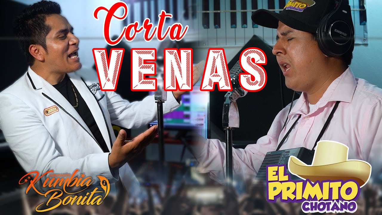Corta Venas Agrupacion Kumbia Bonita Feat El Primito Chotano