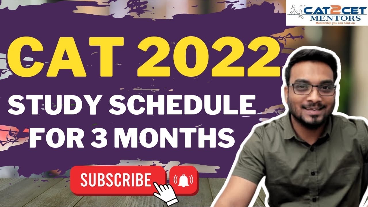 100 Days to CAT 2022 Daily Schedule | 3 Months to CAT Study Plan | Mocks | Important Topics