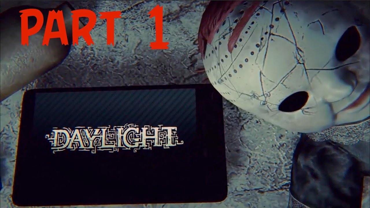 Daylight Walkthrough Part 1  Walkthrough Creepy Horror Game (PS4/PC)