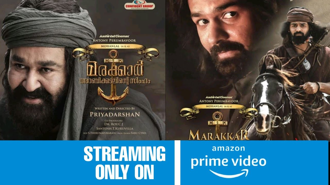 Marakkar OTT Release Date | Marakkar OTT Release Time | Marakkar Streaming On Amazon Prime Videos