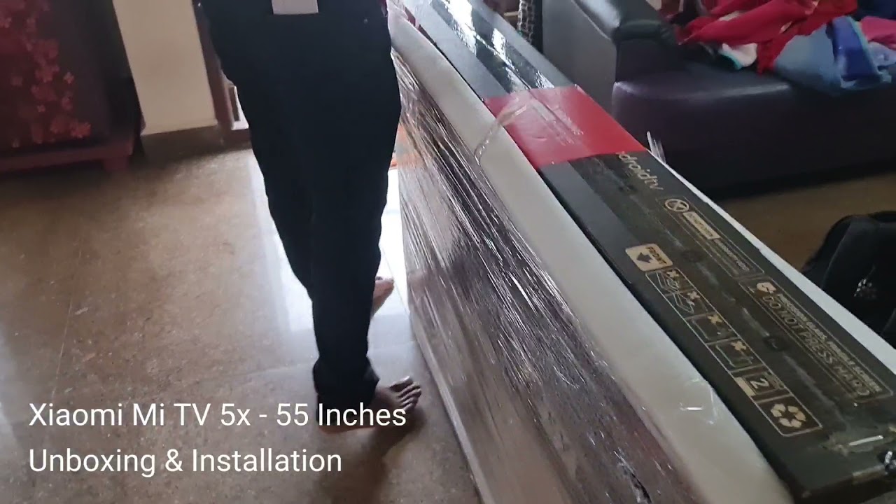 Xiaomi TV 5X - 55 Inches | Unboxing & Installation